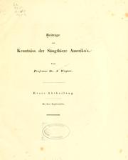 Cover of: Beiträge zur Kenntniss der Säugthiere Amerika's by Andreas Johann Wagner
