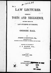 Cover of: Law lectures : subjects : torts and negligence: delivered before the law students of Toronto, at Osgoode Hall