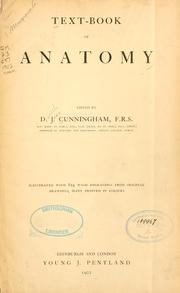 Textbook of anatomy by D. J. Cunningham