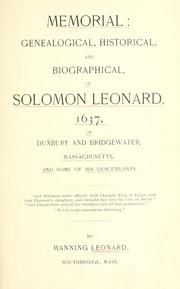 Memorial, genealogical, historical, and biographical, of Solomon Leonard, 1637 by Manning Leonard