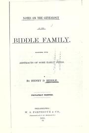 Cover of: Notes on the genealogy of the Biddle family | Henry D. Biddle