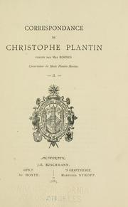 Cover of: Correspondance de Christophe Plantin. by Christophe Plantin