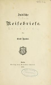 Cover of: Indische Reisebriefe by Ernst Haeckel