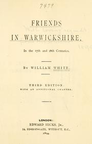 Friends in Warwickshire in the 17th and 18th centuries by William White