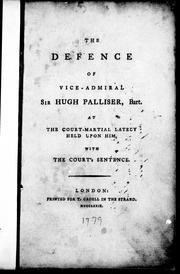 Cover of: The defence of Vice-Admiral Sir Hugh Palliser, Bart. | 