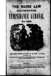 Cover of: The Maine law illustrated temperance almanac for 1853 by 
