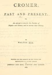 Cover of: Cromer, past and present by Walter Rye