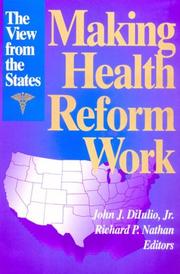 Cover of: Making health reform work: the view from the states