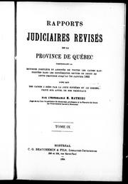 Cover of: Rapports judiciaires révisés de la province de Québec by M. Mathieu