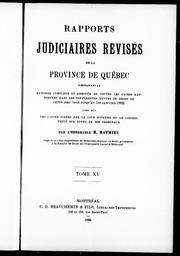 Cover of: Rapports judiciaires révisés de la province de Québec by M. Mathieu