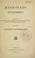 Cover of: Hieroclis Synecdemvs; accedvnt fragmenta apvd Constantinvm Porphyrogennetvm servata et nomina vrbivm mvtata; recensvit Avgvstvs Bvrckhardt.