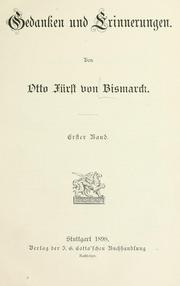 Cover of: Gedanken und Erinnerungen. by Otto von Bismarck