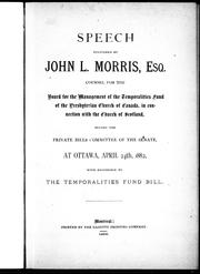 Cover of: Speech delivered before the Private Bills Committee of the Senate at Ottawa, April 24th, 1882 with reference to the Temporalities Fund Bill