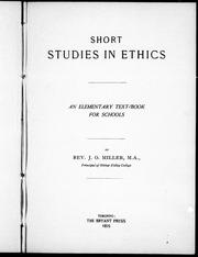 Short studies in ethics by J. O. Miller