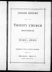 Cover of: Jubilee history of Trinity Church, Montreal | 