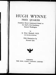 Cover of: Hugh Wynne, free Quaker by by S. Weir Mitchell ; with illustrations by Howard Pyle.