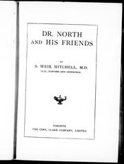 Cover of: Dr. North and his friends by by S. Weir Mitchell.