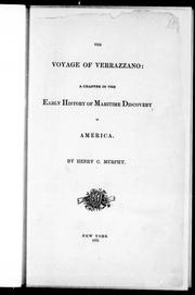 Cover of: The voyage of Verrazzano: a chapter in the early history of maritime discovery in America