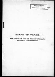 Cover of: The levying of duty on the cost of inland freight on imported goods