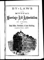 Cover of: By-laws of the Mutual Marriage Aid Association of Canada | 