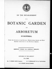 Cover of: On the establishment of a botanic garden and arboretum in Montreal by 