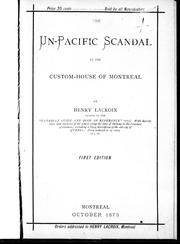 Cover of: The un-Pacific scandal at the Custom-House of Montreal