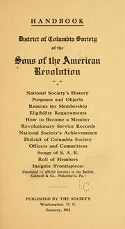 Cover of: Handbook, District of Columbia society of the Sons of the American revolution ...