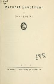 Cover of: Gerhart Hauptmann. by Paul Fechter