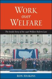 Cover of: Work Over Welfare: The Inside Story of the 1996 Welfare Reform Law