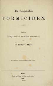 Cover of: Die Europäischen Formiciden by Gustav L. Mayr