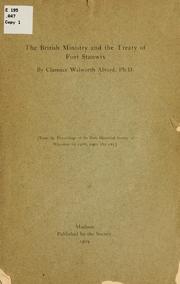 Cover of: The British ministry and the Treaty of Fort Stanwix by Clarence Walworth Alvord