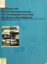 Cover of: Buildings in the historic monument area and new development area of the Charlestown naval shipyard.