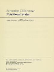 Screening children for nutritional status by United States. Maternal and Child Health Service.