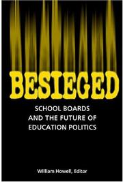 Cover of: Besieged: School Boards and the Future of Education Politics