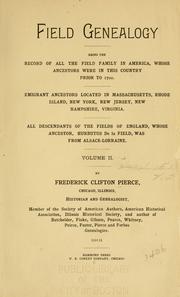 Field genealogy by Frederick Clifton Pierce