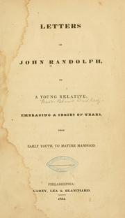 Cover of: Letters of John Randolph, to a young relative by John Randolph