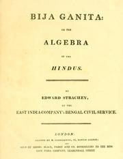 Cover of: Bija ganita: or, The algebra of the Hindus