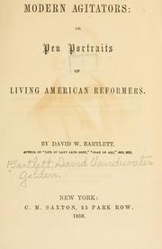 Cover of: Modern agitators by D. W. Bartlett, David W. Bartlett, David M. Barlett, D. W. Bartlett
