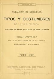 Cover of: Tipos y costumbres de la isla de Cuba: colección de artículos