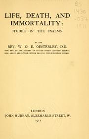 Cover of: Life, death, and immortality: studies in the Psalms