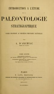 Cover of: Introduction à l'etude de la paleontologie stratigraphique: cours professé au Muséum d'histoire naturelle