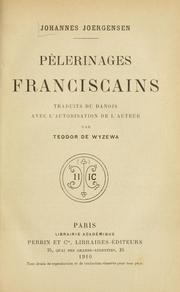 Cover of: Pelerinages franciscains. by Johannes Jörgensen