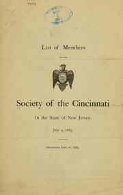 Cover of: List of members of the Society of the Cincinnati in the state of New Jersey. by Society of the Cincinnati. New Jersey, Society of the Cincinnati. New Jersey