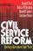 Cover of: Civil Service Reform