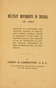 Cover of: Military movements in Indiana in 1864.