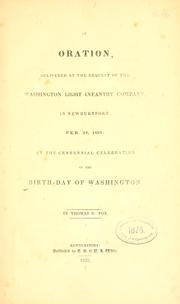 Cover of: An oration, delivered at the request of the Washington light infantry company