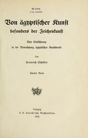 Cover of: Von ägyptischer Kunst besonders der Zeichenkunst by Heinrich Schäfer