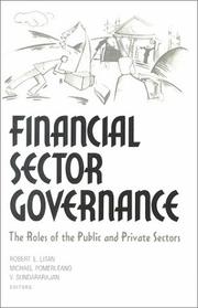 Cover of: Financial Sector Governance by Robert E. Litan, Michael Pomerleano, Vasudevan Sundararajan