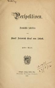 Cover of: Perspektiven. by Adolf Friedrich von Schack