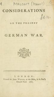 Cover of: Considerations on the present German War. by Israel Mauduit